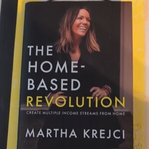 The Home-Based Revolution Book by Martha Krejci